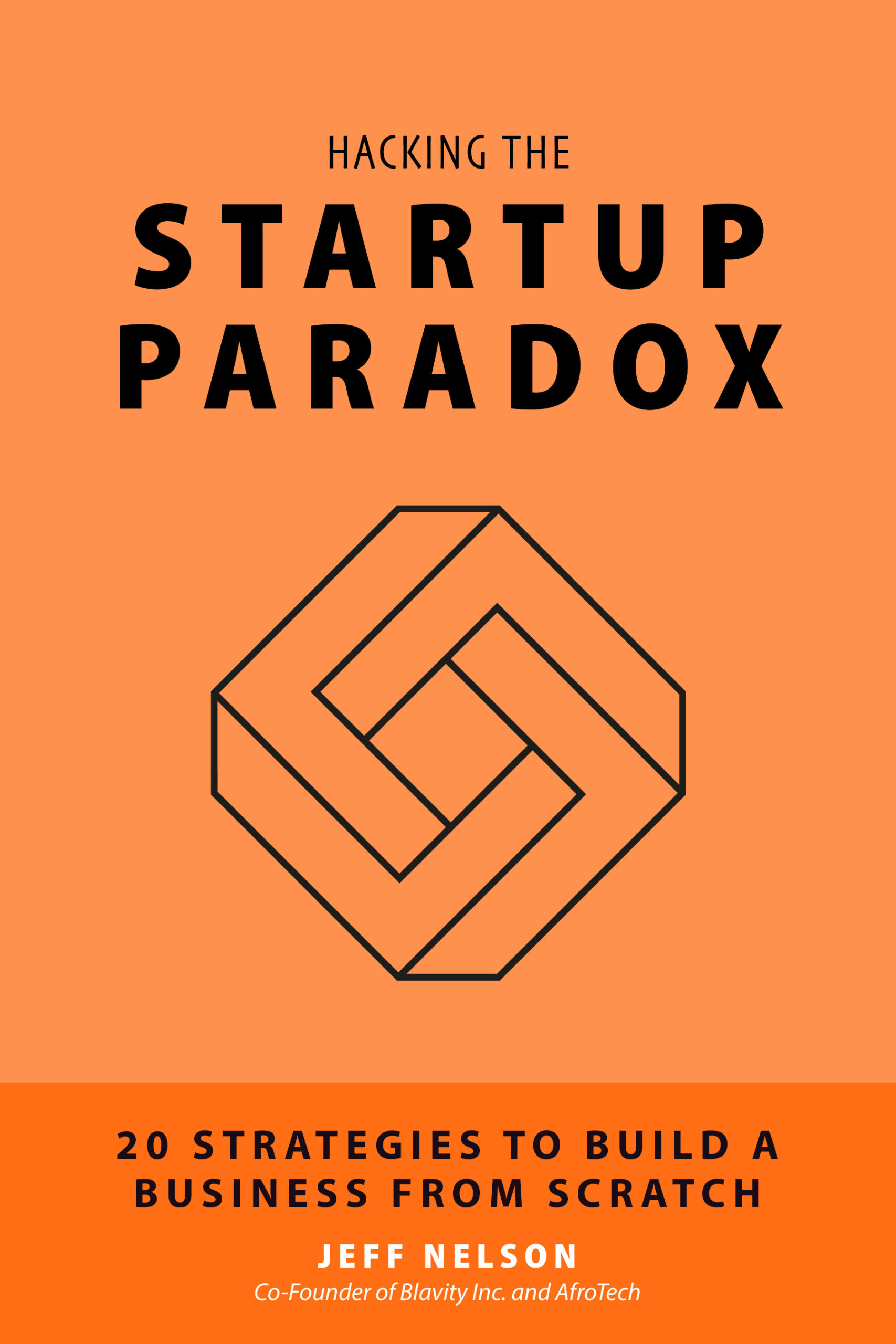 Hacking the Startup Paradox [E-Book]